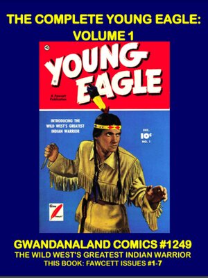cover image of The Complete Young Eagle: Volume 1